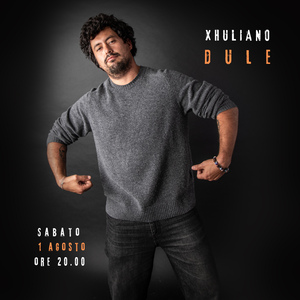 Xhuliano Dule - 1 agosto 2026